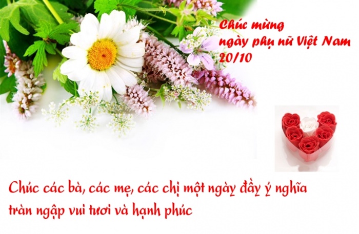 Những câu chúc hay và ý nghĩa cho ngày 20-10 Ngày Phụ Nữ Việt Nam 2